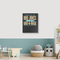 Fathers Day Dad Jokes Portrait Canvas Print | Artistshot