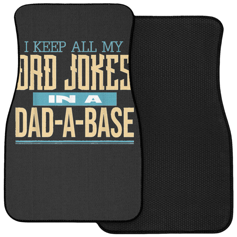 Fathers Day Dad Jokes Front Car Mat | Artistshot