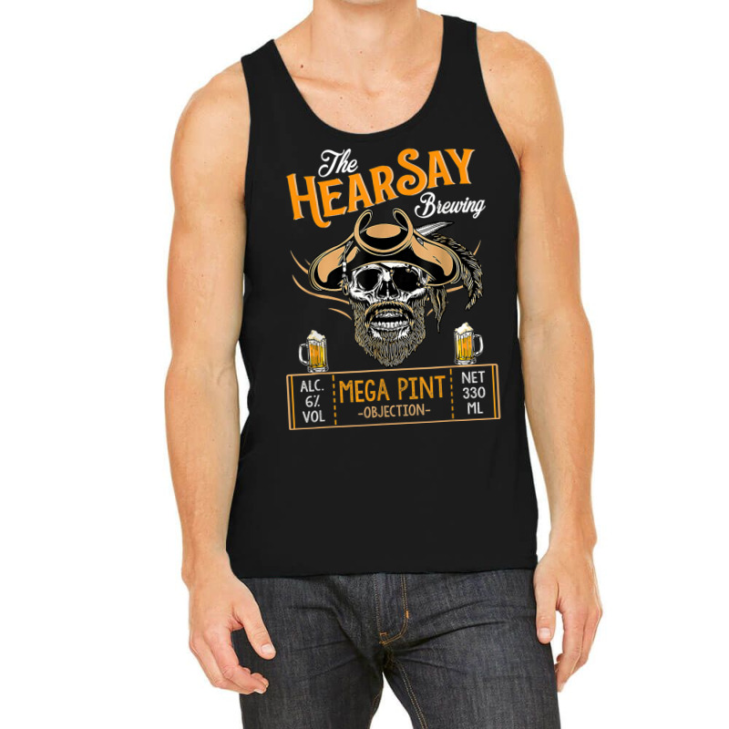 Hearsay Mega Pint Brewing Objection  Mega Pint Tank Top | Artistshot