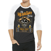 Hearsay Mega Pint Brewing Objection  Mega Pint 3/4 Sleeve Shirt | Artistshot