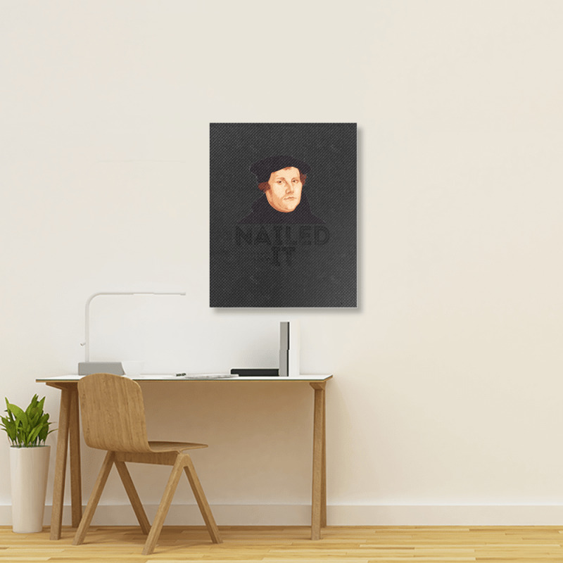 Martin Luther Nailed It 500th Reformation Day Protestant Pullover Hood Portrait Canvas Print | Artistshot