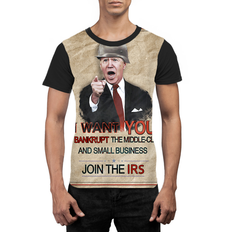 Republican Meme   Joe Biden Tax Irs Internal Revenue Service T Shirt Graphic T-shirt | Artistshot