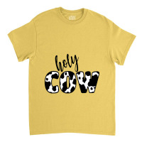 Holy Cow Classic T-shirt | Artistshot