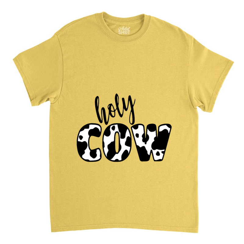 Holy Cow Classic T-shirt | Artistshot