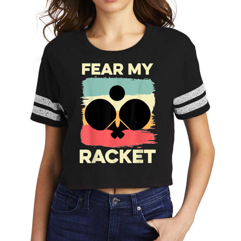 Fear My Racket Amateur Player Scorecard Crop Tee by JOSEPHDOMINICWILLIS | Artistshot