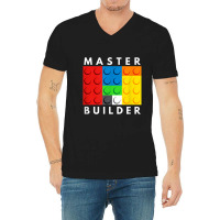 Master Builder Building Blocks Brick Builders Toys Gift V-neck Tee | Artistshot