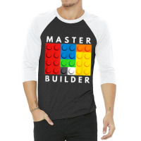 Master Builder Building Blocks Brick Builders Toys Gift 3/4 Sleeve Shirt | Artistshot