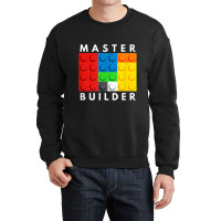 Master Builder Building Blocks Brick Builders Toys Gift Crewneck Sweatshirt | Artistshot