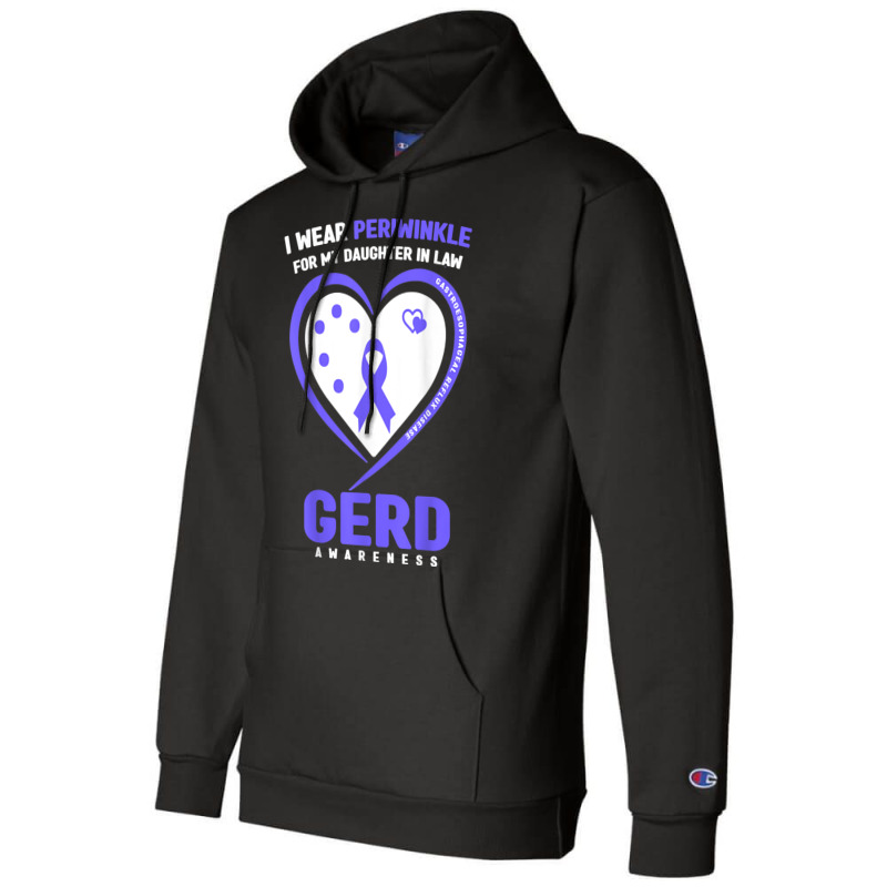 I Wear Periwinkle For My Daughter In Law Gerd Awareness T Shirt Champion Hoodie | Artistshot