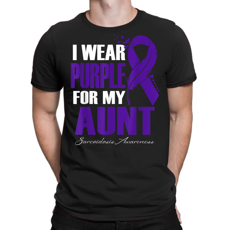 I Wear Purple For My Aunt Sarcoidosis Awareness Feather T Shirt T-shirt | Artistshot