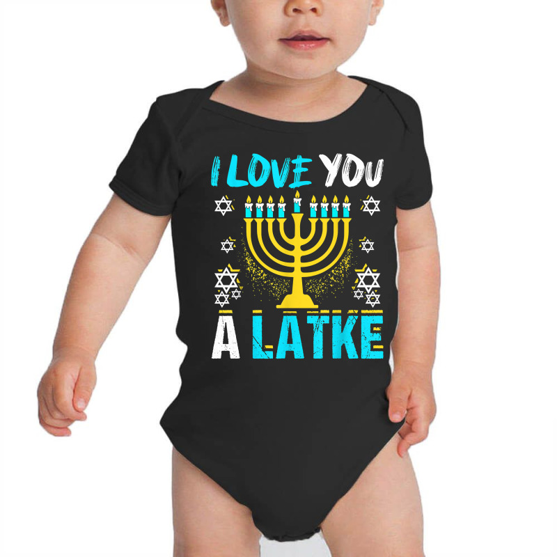 I Love You A Latke Hanukkah Chanukah Jewish Holiday Funny T Shirt Baby Bodysuit | Artistshot