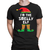 I'm The Smelly Elf Funny Matching Christmas Elf Costume T Shirt T-shirt | Artistshot