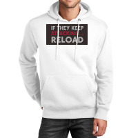 If They Keep Attacking Unisex Hoodie | Artistshot