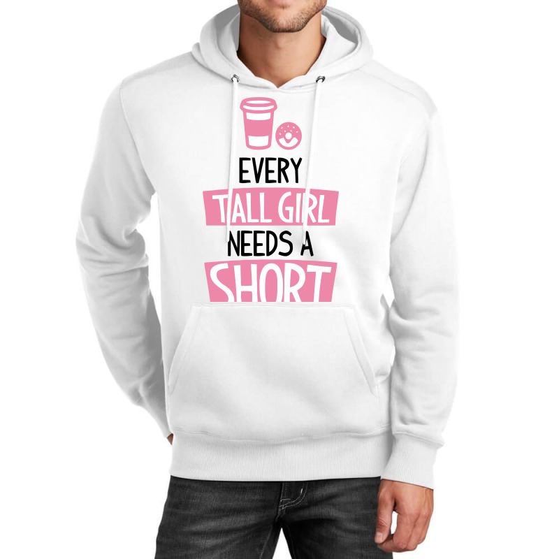 Every tall girl needs a short on sale best friend hoodie