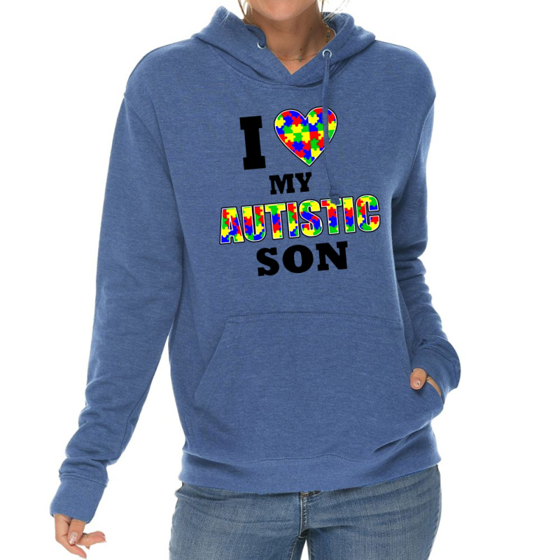 I Love My Autistic Son Autism Lightweight Hoodie | Artistshot