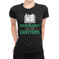 Bookmarks Are For Quitters Reading Ladies Fitted T-shirt | Artistshot