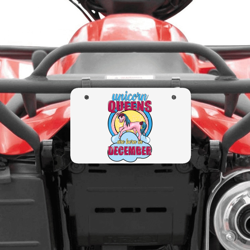 Unicorn Queens Are Born In December Atv License Plate | Artistshot