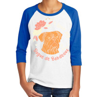 Dogue De Bordeaux T  Shirt Dogue De Bordeaux Owner Dog Gift T  Shirt Youth 3/4 Sleeve | Artistshot