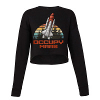 Occupy Mars Cropped Sweater | Artistshot