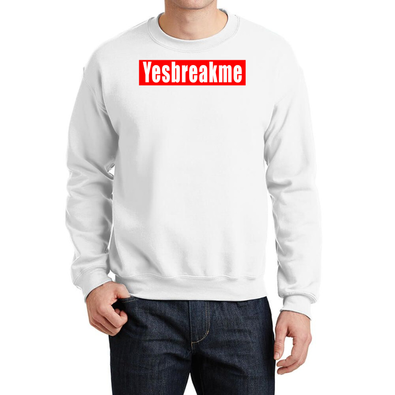 Custom Yesbreakme Crewneck Sweatshirt By Starlight - Artistshot