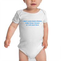 I Dont Understand Inflation Baby Bodysuit | Artistshot