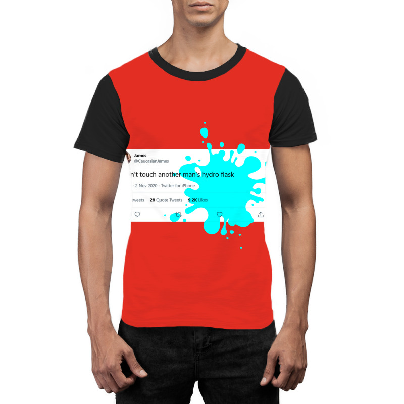 U Don't Touch Another Man's Hydro Flask Graphic T-shirt | Artistshot