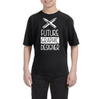 Future Graphic Designer Funny Youth Tee | Artistshot