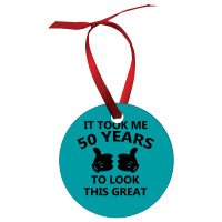 It Took Me 50 Years To Look This Great Ornament | Artistshot