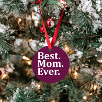 Best Mom Ever Ornament | Artistshot