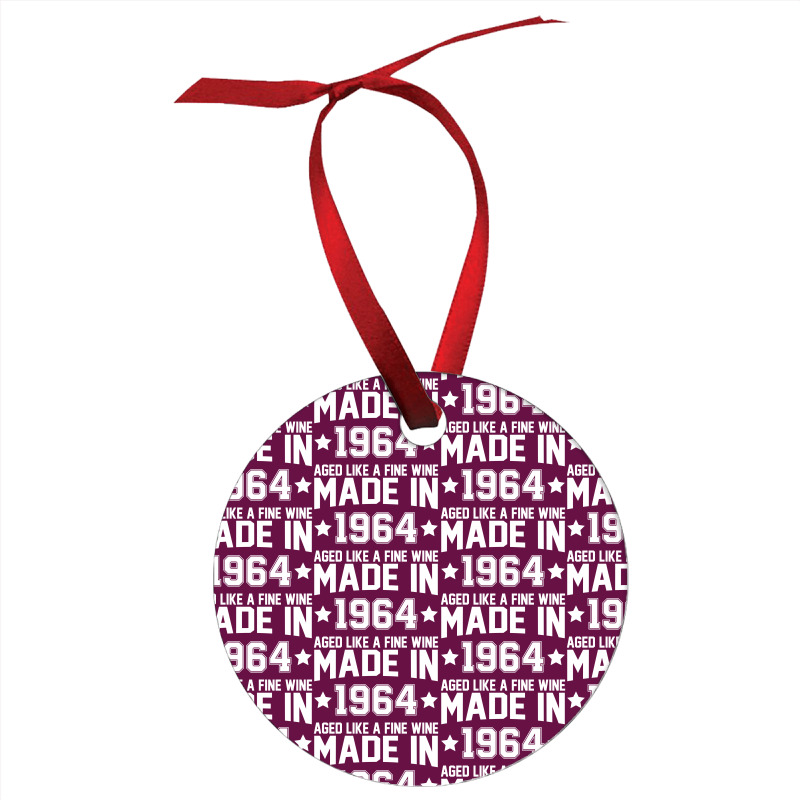 Made In 1964 Aged Like A Fine Wine Ornament | Artistshot