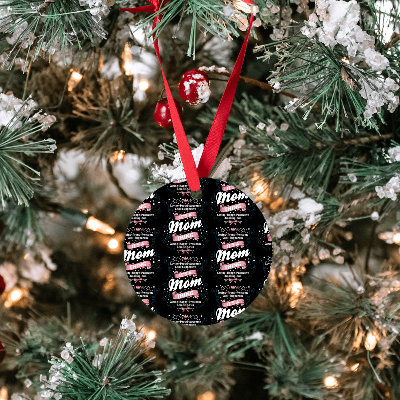 It's A Mom Thing Ornament | Artistshot