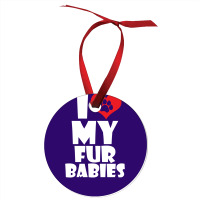 I Love Fur Babies Ornament | Artistshot