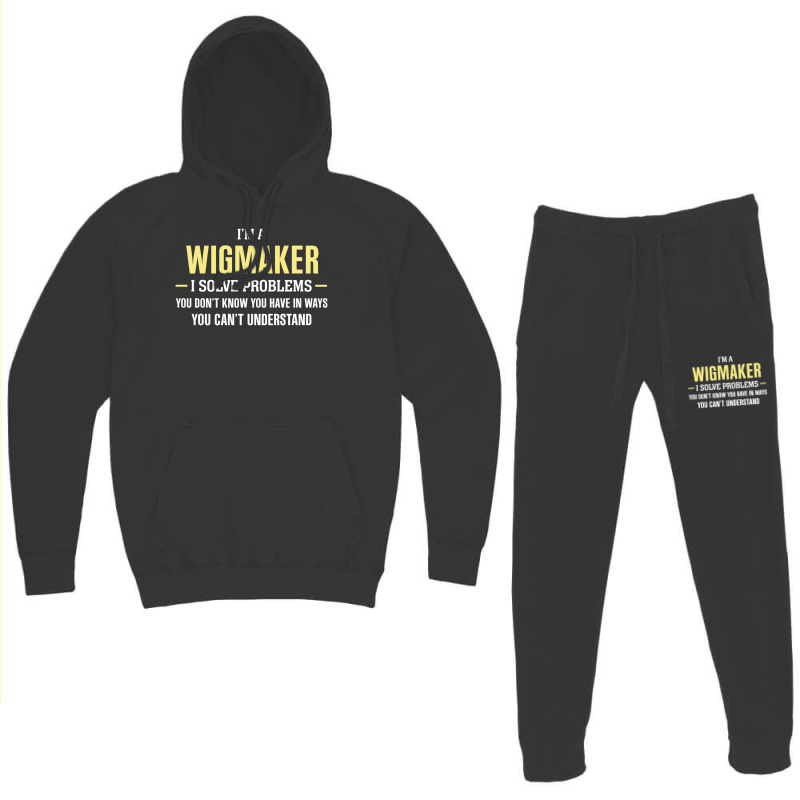 Wigmaker I Solve Problems Funny Gift Hoodie & Jogger Set | Artistshot