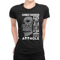 Combat Engineer Shirt I've Only Met About 3 Or 4 People Ladies Fitted T-shirt | Artistshot