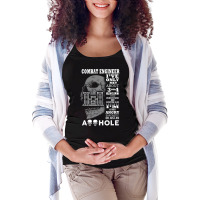 Combat Engineer Shirt I've Only Met About 3 Or 4 People Maternity Scoop Neck T-shirt | Artistshot