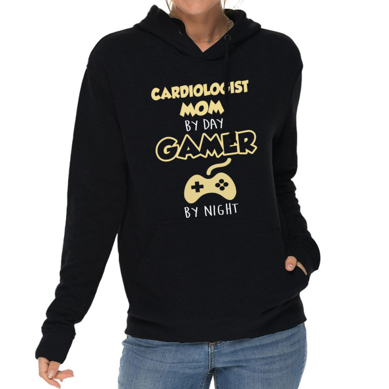 Cardiologist Mom By Day Gamer By Night. Mother's Day Gift Lightweight Hoodie by thanchashop | Artistshot