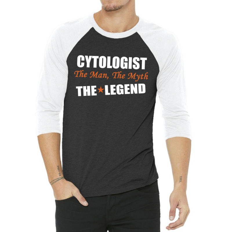 Cytologist The Man, The Myth The Legend 3/4 Sleeve Shirt by thanchashop | Artistshot