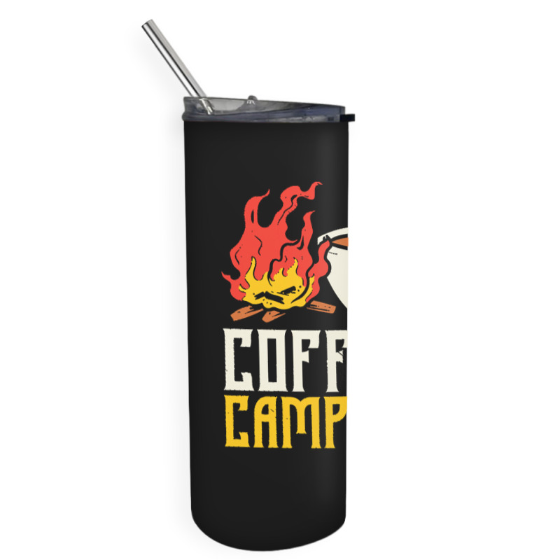 Campfire T  Shirt Coffee And Campfires T  Shirt Skinny Tumbler | Artistshot