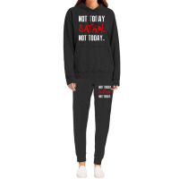 Not Today Satan Not Today Hoodie & Jogger Set | Artistshot