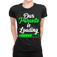 Funny Pregnancy Announcement Our Parasite Is Loading Tank Top Ladies Fitted T-shirt | Artistshot