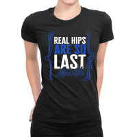 Hip Surgery Real Hips Are So Last Month Bionic Broken Hip Re T Shirt Ladies Fitted T-shirt | Artistshot