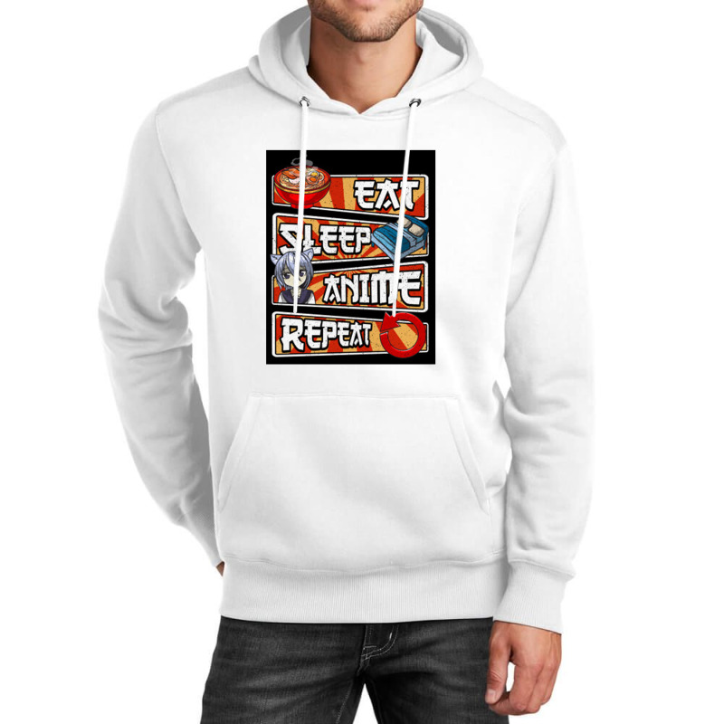 Eat Sleep Anime Repeat Cute Anime Obsessed   Eat Sleep Anime Repeat Unisex Hoodie by mrdjpancake | Artistshot