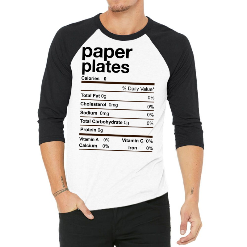 Paper Plates Nutrition Facts Thanksgiving Christmas Gift T Shirt 3/4 Sleeve Shirt | Artistshot