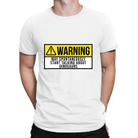 Funny And Awesome Warning May Spontaneously Start T-shirt | Artistshot