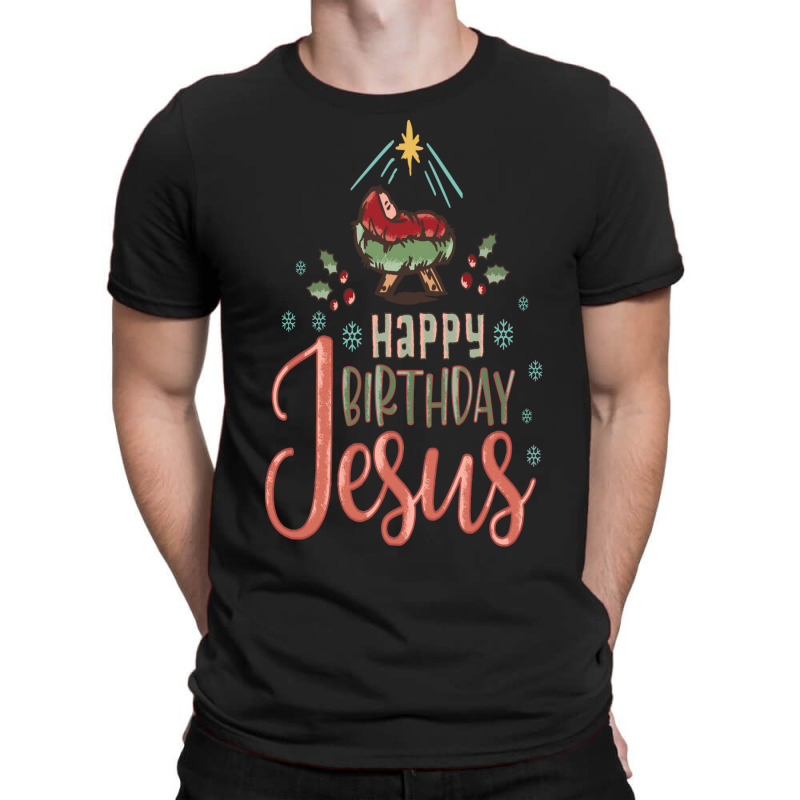 Happy Birthday Jesus Christian Christmas T-shirt | Artistshot