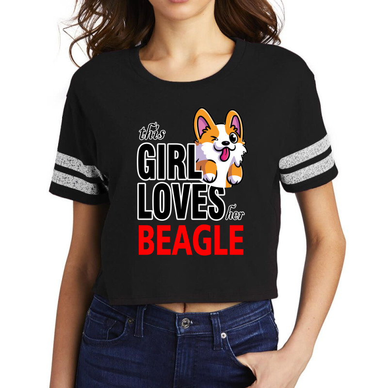 This Girl Loves Her Beagle Scorecard Crop Tee by lorismerch | Artistshot