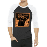 Let's Talk About Myths, Baby!    Mythology 3/4 Sleeve Shirt | Artistshot