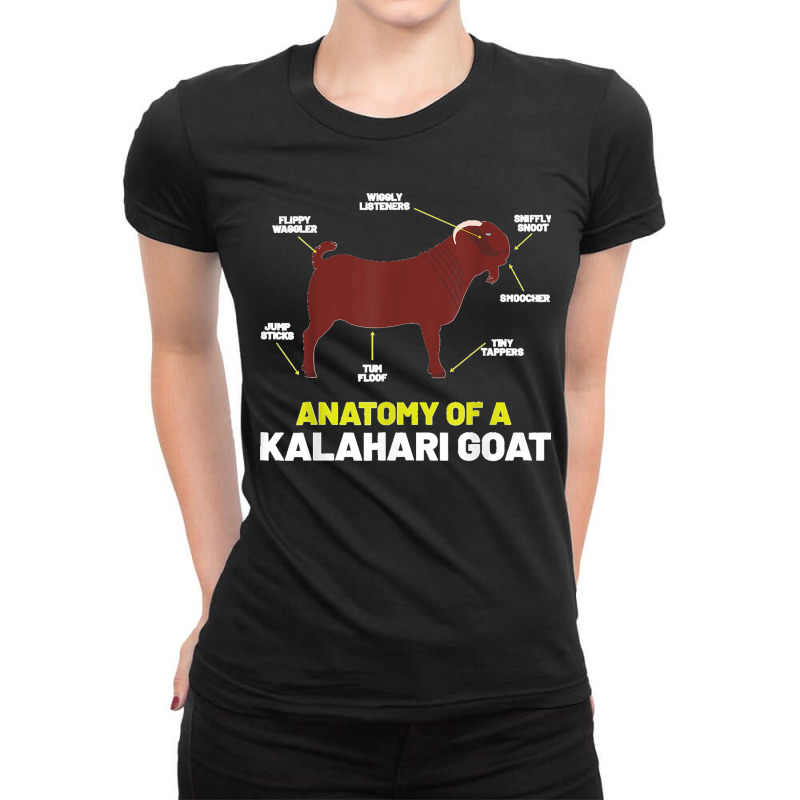 Goat Lovers Apparel Pet Meme Animal Pun Funny Kalahari Goat Ladies Fitted T-Shirt by JEFFRWESSMAN | Artistshot