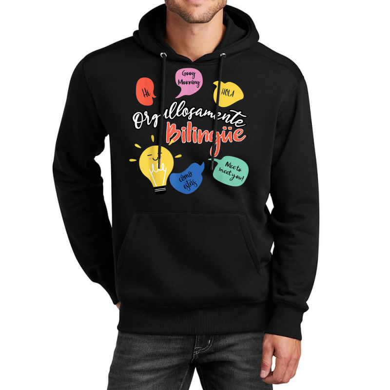 Orgullosamente Bilingue Maestra Unisex Hoodie by ColleenDChamplin | Artistshot