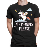 No Peanuts Please  Unicorn Theme For Peanut Allergy Kids T-shirt | Artistshot